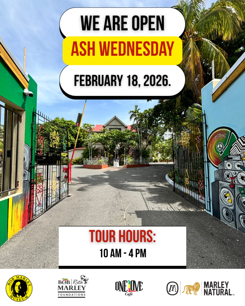 Open on Ash Wednesday, February 18, 2026, 10AM-4PM; colorful entrance with logos of Bob Marley Museum.