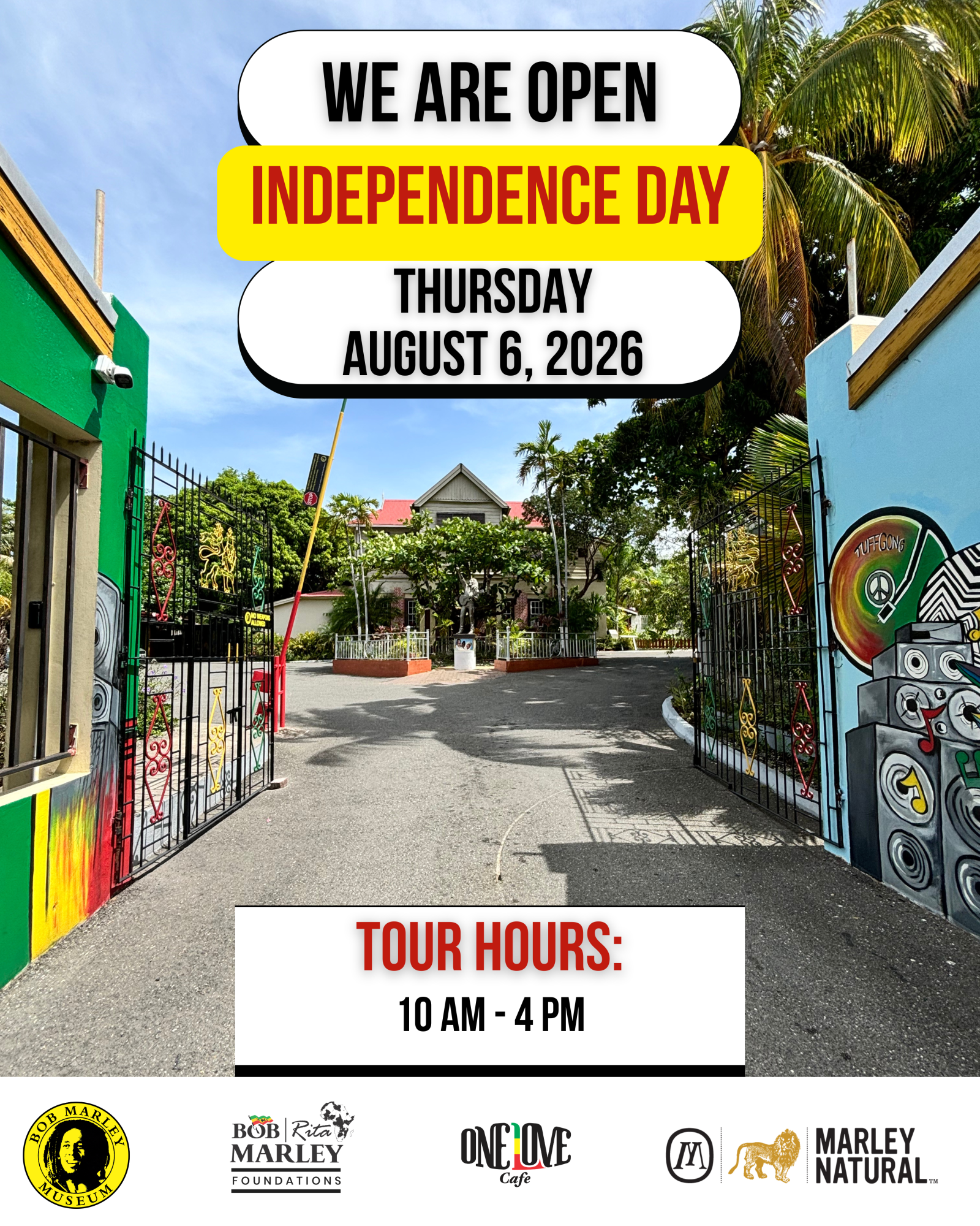 Colorful entrance with independence day event details for August 6, 2026, and tour hours 10 AM - 4 PM.